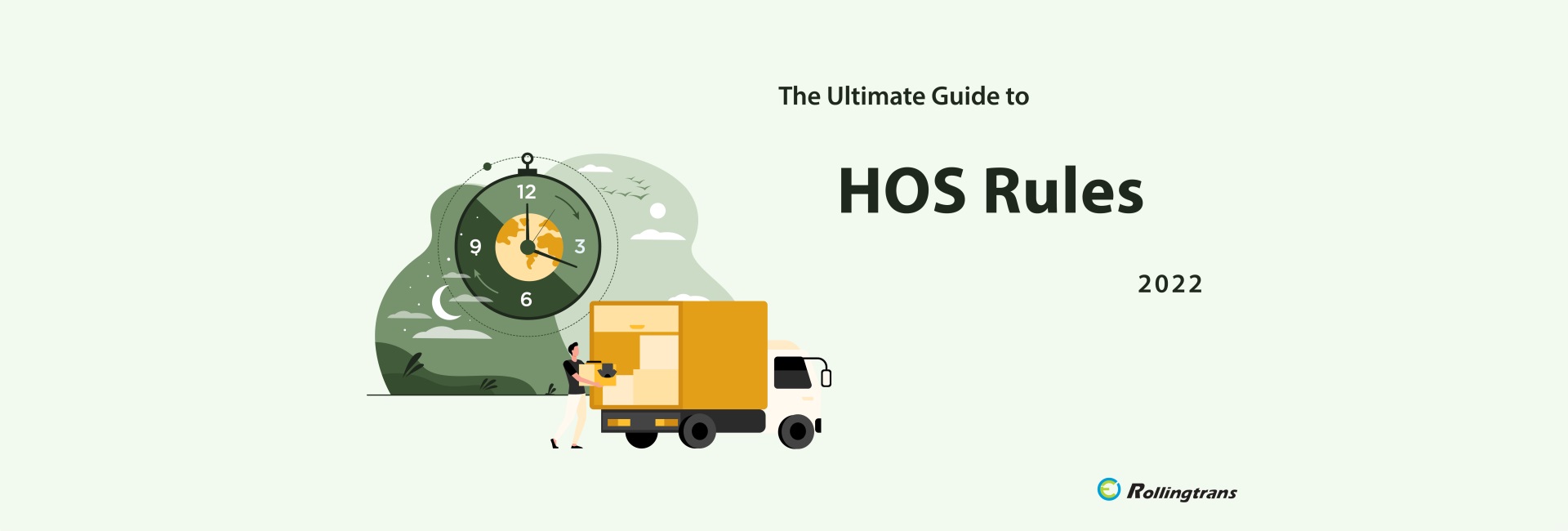 The Ultimate Guide to HOS Regulations 2022