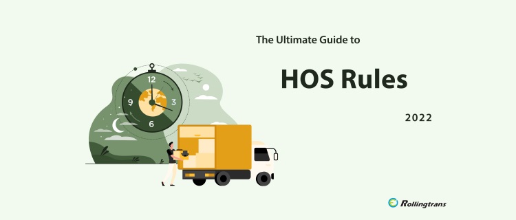 The Ultimate Guide to HOS Regulations 2022